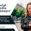 I will be your Social Media Manager